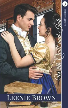 With Quill And Ink A Darcy And Elizabeth Variation