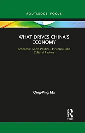 what drives chinaa s economy 1st edition qing ping ma 1032083468, 978-1032083469