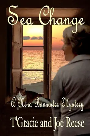 sea change a nina bannister mystery 1st edition t\\\\\\\'gracie reese ,joe reese 1939816084, 978-1939816085