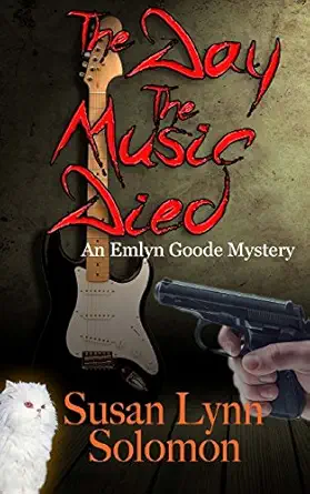 the day the music died an emlyn goode mystery 1st edition susan lynn solomon 162526626x, 978-1625266262