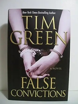 false convictions 1st edition tim green 0446401528, 978-0446401524