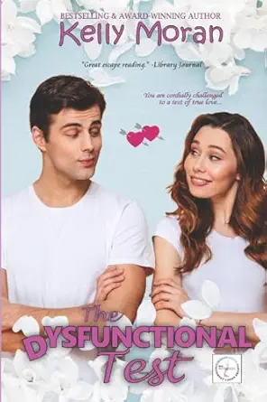 the dysfunctional test 1st edition kelly moran 1543135064, 978-1543135060