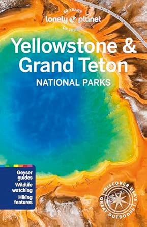 yellowstone and grand teton national parks 7ed anglais 1st edition planet eng lonely 1838699813,