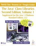 the java class libraries   volume 1 supplement for the java 2 platform standard  version 1 2 supplement for