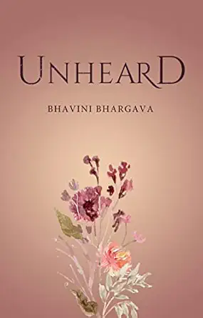 unheard 1st edition bhavini bhargava 1636408419, 978-1636408415