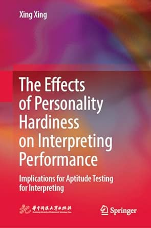 the effects of personality hardiness on interpreting performance implications for aptitude testing for
