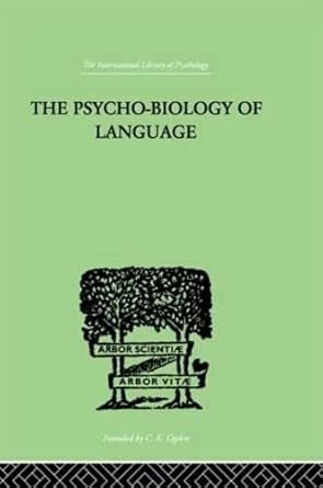 the psycho biology of language an introduction to dynamic philology 1st edition george kingsley zipf
