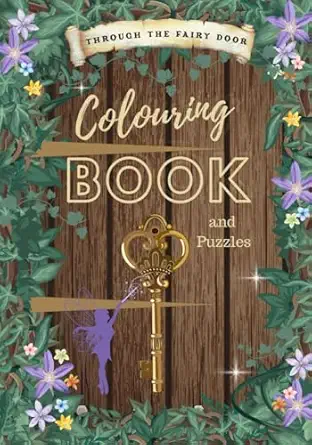 through the fairy door colouring book and puzzles 1st edition estelle grace tudor 1915950279, 978-1915950277