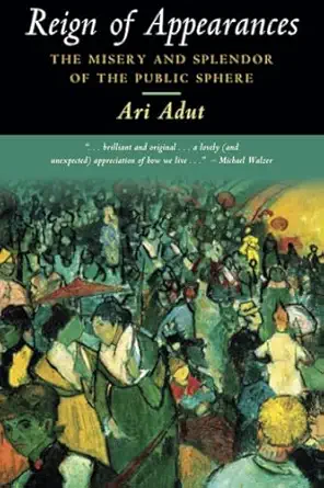 reign of appearances 1st edition ari adut 1316632385, 978-1316632383