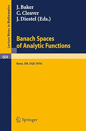 banach spaces of analytic functions proceedings of the pelzczynski conference held at kent state university