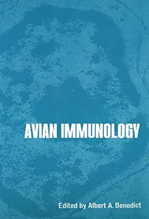 avian immunology 1st edition a benedict 146134171x, 978-1461341710