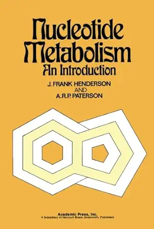 nucleotide metabolism an introduction 1st edition j frank henderson ,a r p paterson 1483240517, 978-1483240510