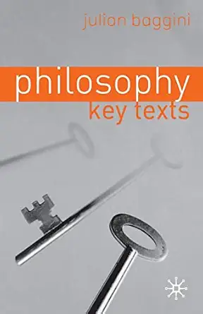 philosophy key texts 1st edition j baggini 0333964853, 978-0333964859