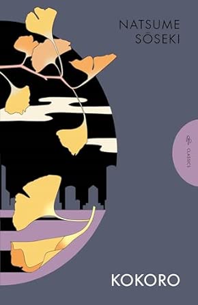 kokoro natsume soseki 1st edition natsume sa seki ,edwin mcclellan 1805330586, 978-1805330585