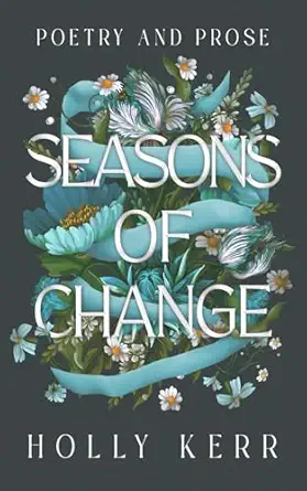 seasons of change 1st edition holly kerr 1036919846, 978-1036919849