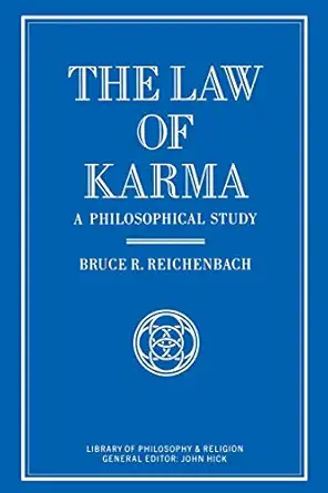 the law of karma a philosophical study 1st edition bruce reichenbach 1349119016, 978-1349119011
