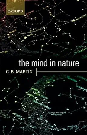 the mind in nature 1st edition c b martin 0199575681, 978-0199575688