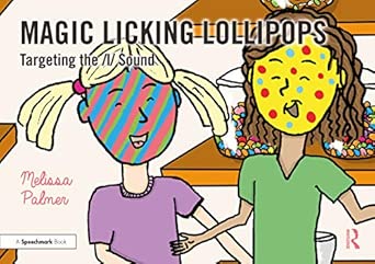 magic licking lollipops targeting the l sound 1st edition melissa palmer 0367648830, 978-0367648831