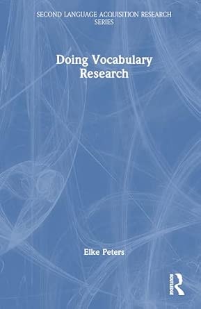 doing vocabulary research 1st edition elke peters 0367484951, 978-0367484958