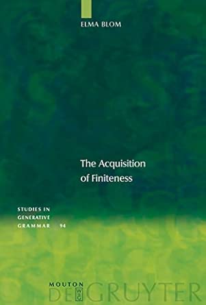 the acquisition of finiteness 94 1st edition elma blom 3110190834, 978-3110190830