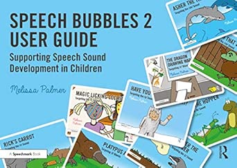 speech bubbles 2 user guide supporting speech sound development in children 1st edition melissa palmer
