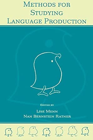 methods for studying language production 1st edition lise menn ,nan bernstein ratner 0805830340,