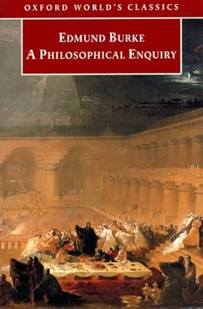 a philosophical enquiry into the origin of our ideas of the sublime and beautiful 1st edition edmund burke