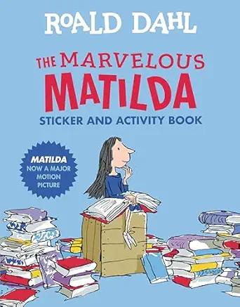 the marvelous matilda sticker and activity book 1st edition roald dahl ,quentin blake 0451533976,