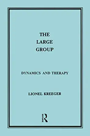 the large group 1st edition lionel kreeger 0946439028, 978-0946439027