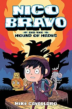 nico bravo and the hound of hades 1st edition mike cavallaro 1626727511, 978-1626727519