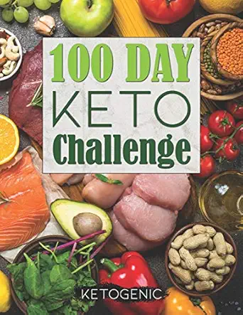 100 day keto challenge for men and women to journal use as a tracker and log for managing your ketosis weight