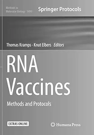 rna vaccines methods and protocols 1st edition thomas kramps ,knut elbers 1493982141, 978-1493982141