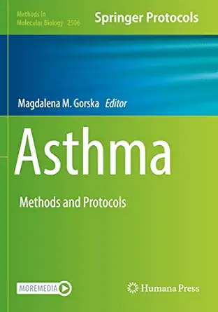 asthma methods and protocols 1st edition magdalena m gorska 1071623664, 978-1071623664
