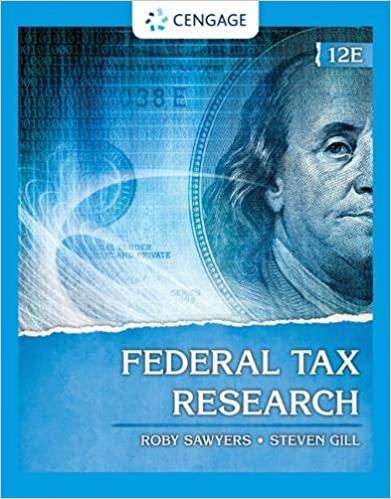 federal tax research 12th edition roby sawyers, steven gill 0357366387, 978-0357366387