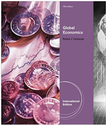 international economics 13th edition robert j. carbaugh 978-1439038949, 1439038945, 978-8131518823