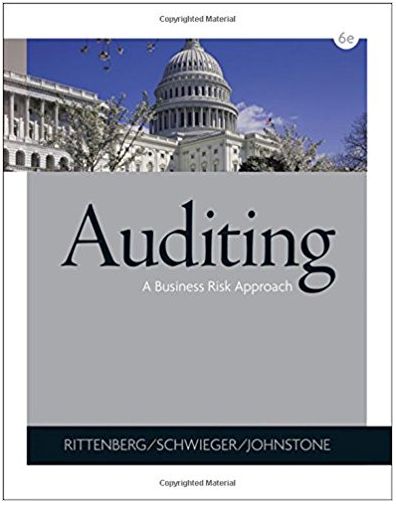 auditing a business risk appraoch 6th edition larry e. rittenberg, bradley j. schwieger, karla m. johnston