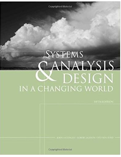 systems analysis and design in a changing world 5th edition john w. satzinger, robert b. jackson, stephen d.