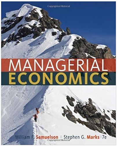 managerial economics 7th edition william f. samuelson stephen g. marks 9781118214183, 1118041585, 1118214188,