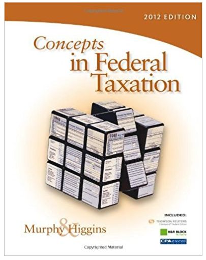 concepts in federal taxation 19th edition kevin e. murphy, mark higgins, tonya k. flesher 978-0324379556,