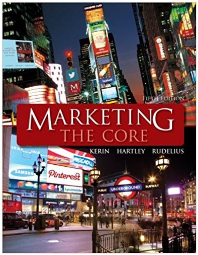 marketing the core 5th edition roger a. kerin, steven w. hartley, william rudelius 9780077517083, 78028922,