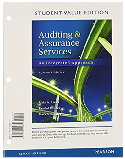 auditing and assurance services an integrated approach 15th edition alvin a. arens, randal j. elder, mark s.