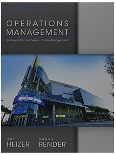 operations management 11th edition jay heizer, barry render 9780132921145, 132921146, 978-0133408010