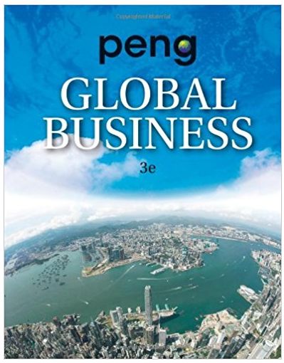 global business 3rd edition mike w. peng 9781285528489, 1133485936, 285528484, 978-1133485933