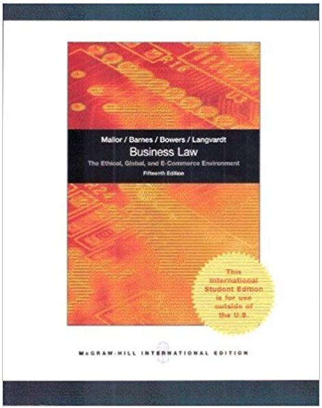 business law the ethical global and e-commerce environment 15th edition jane mallor, james barnes, thomas