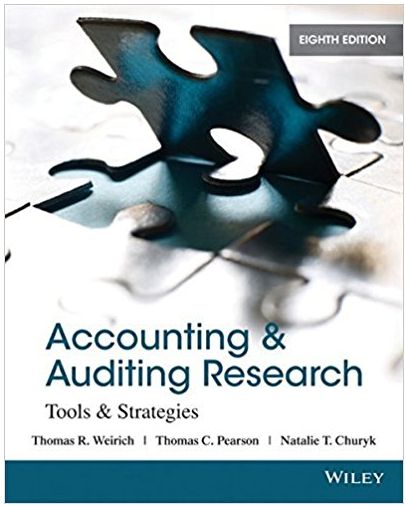 accounting and auditing research tools and strategies 8th edition thomas weirich, thomas pearson, natalie