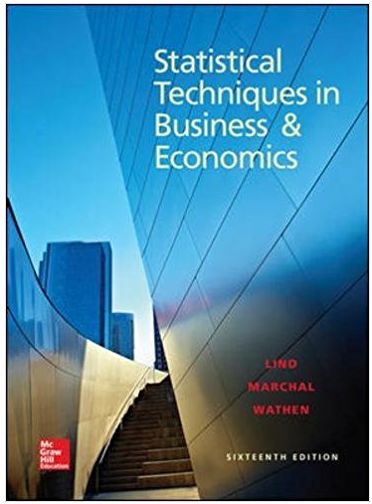 statistical techniques in business and economics 16th edition douglas lind, william marchal 78020522,
