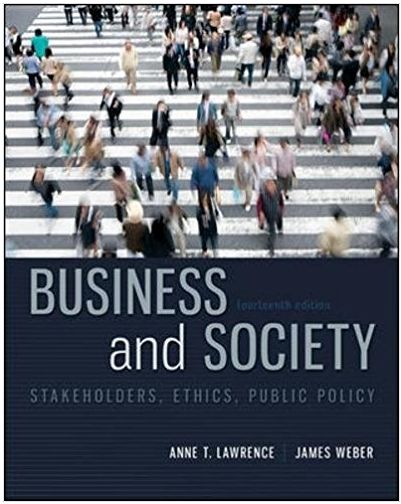 business and society stakeholders ethics public policy 14th edition anne lawrence, james weber 125925433x,