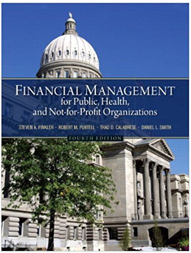 Financial Management for Public Health and Not for Profit Organizations