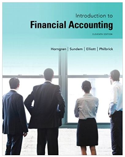 introduction to financial accounting 11th edition charles horngren, gary sundem, john elliott, donna