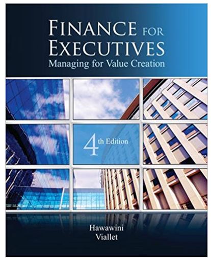 finance for executives managing for value creation 4th edition gabriel hawawini, claude viallet